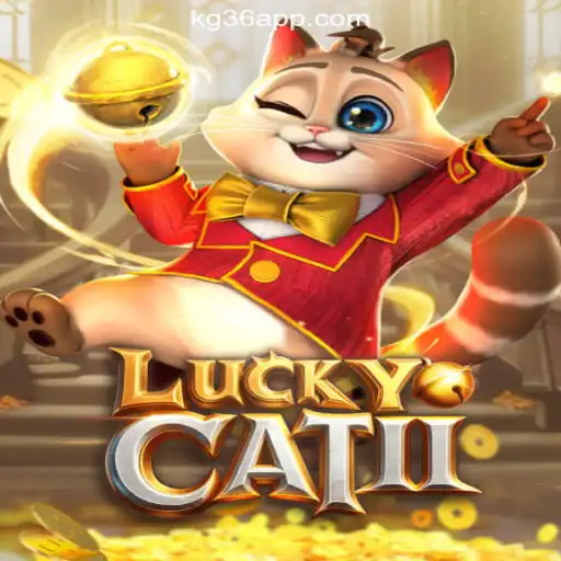 Discover the Thrills of LuckyCatII at KG36.COM Online Casino Philippines