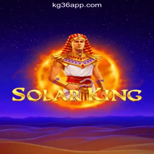 Exploring the Thrills of SolarKing at KG36.COM Online Casino Philippines