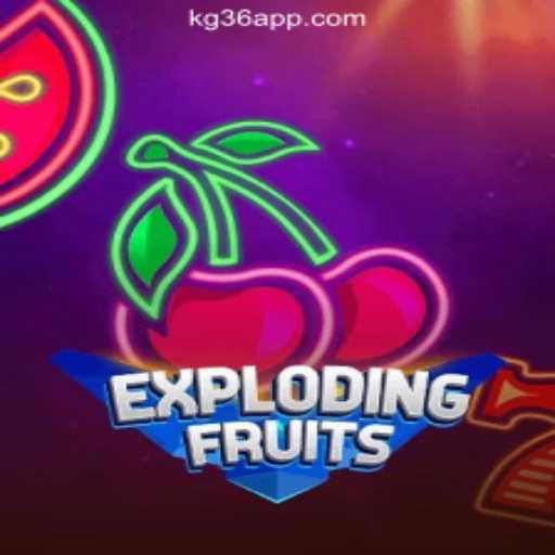Discover the Thrills of ExplodingFruits at KG36.COM Online Casino Philippines