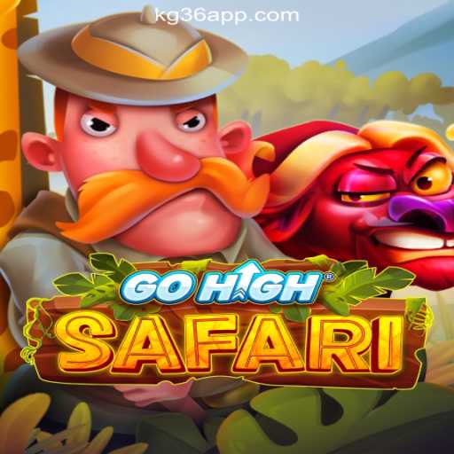 Explore the Thrills of GoHighSafari at KG36.COM Online Casino Philippines