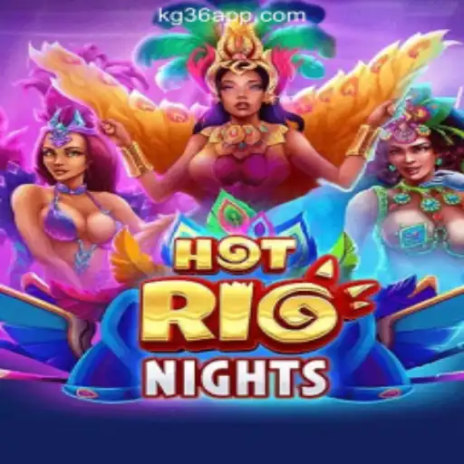 Discover the Thrills of HotRioNights at KG36.COM Online Casino Philippines