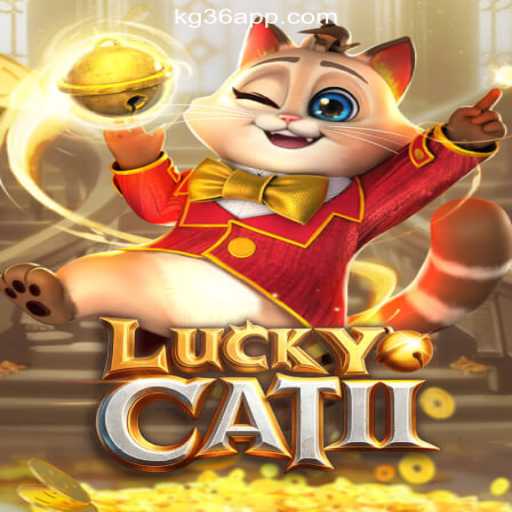 Discover the Thrills of LuckyCatII at KG36.COM Online Casino Philippines