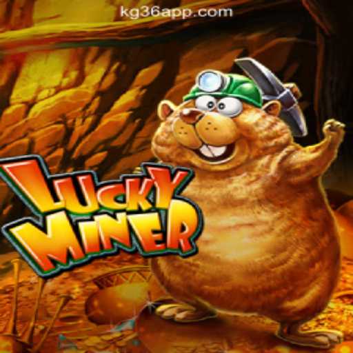 Discover the Excitement of LuckyMiner at KG36.COM Online Casino Philippines