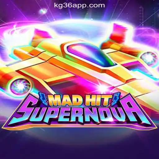 MadHitSupernova: Unveiling the New Gaming Sensation at KG36.COM Online Casino Philippines