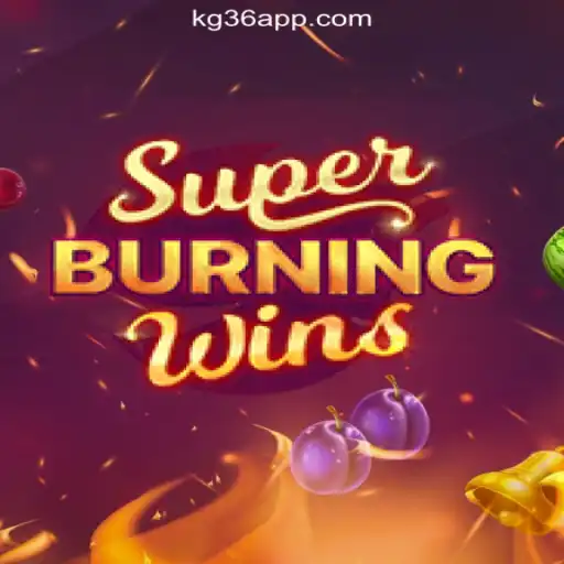 Exploring the Excitement of SuperBurningWins at KG36.COM Online Casino Philippines